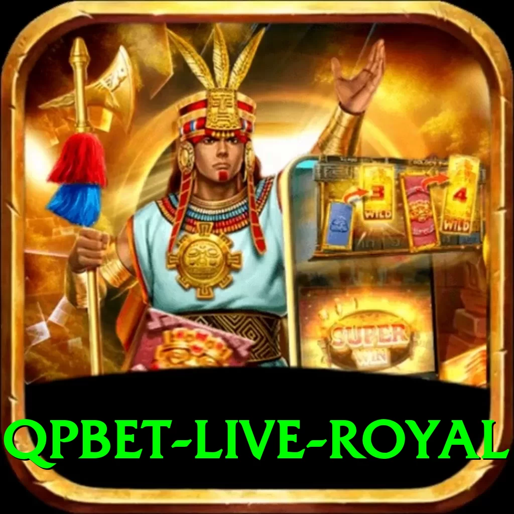 qpbet Live Royal - 2